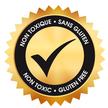 NON TOXIQUE - SANS GLUTEN